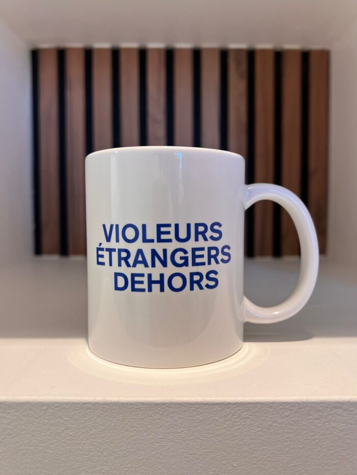 Tasse « violeurs étrangers dehors » – Image 2